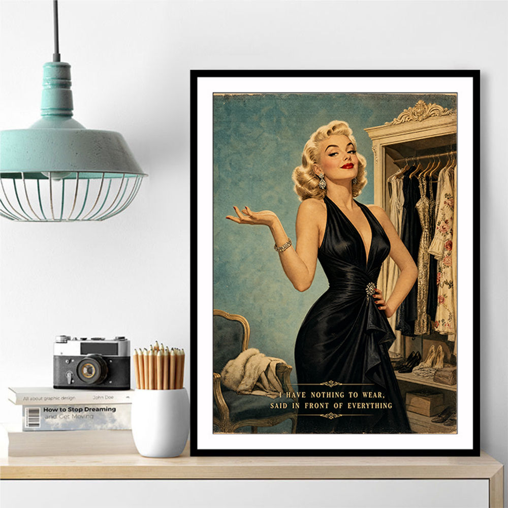 I have Nothing To Wear Vintage Style Wall Art