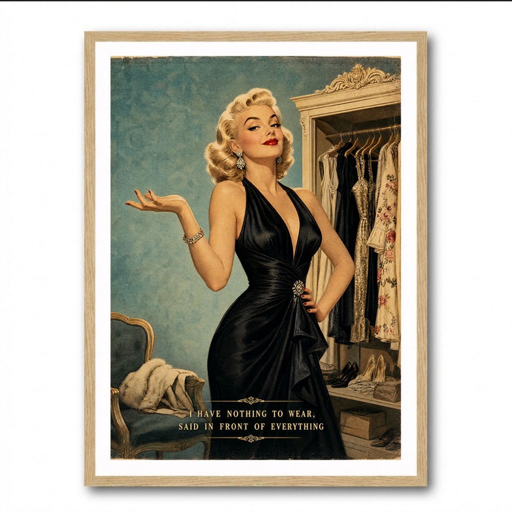 I have Nothing To Wear Vintage Style Wall Art