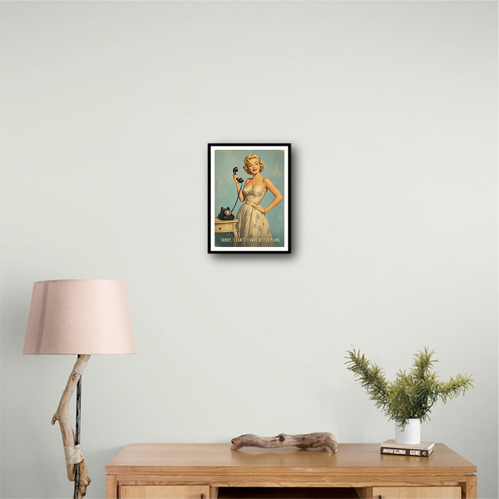 I Have Better Plans Vintage Style Wall Art