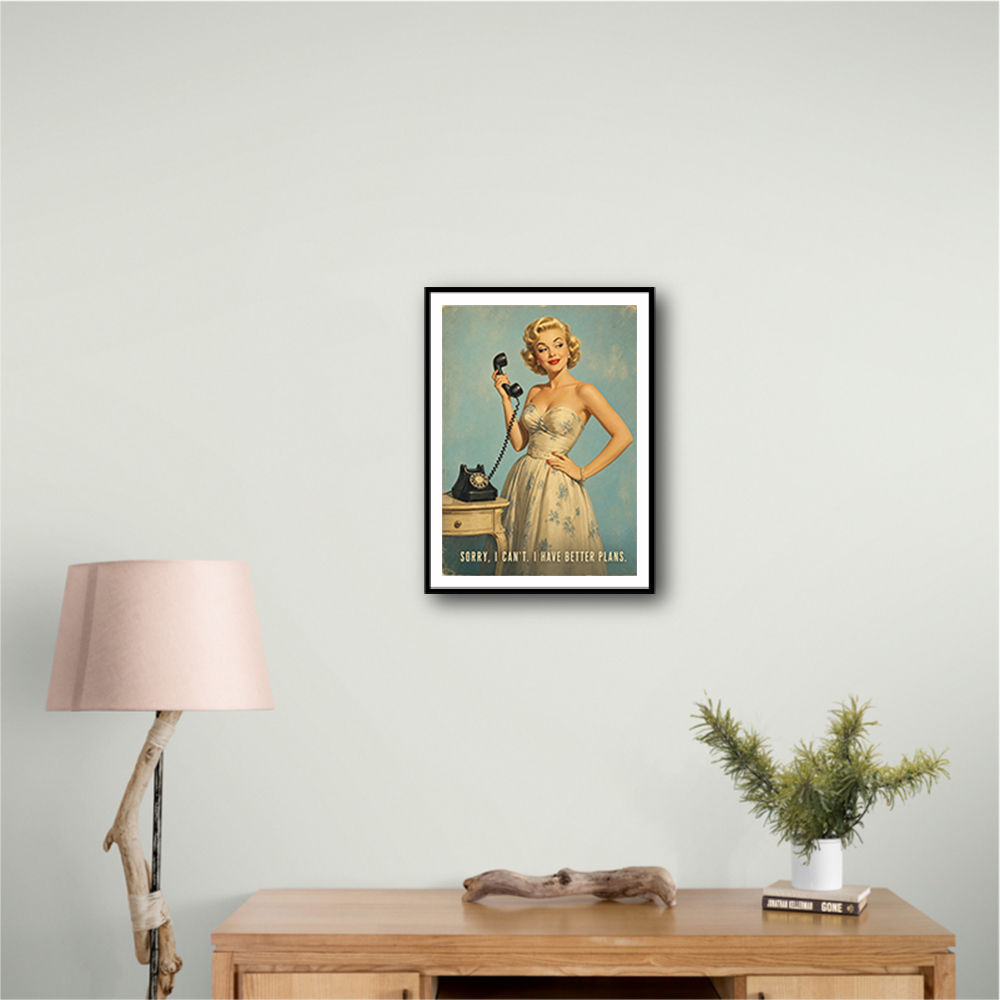 I Have Better Plans Vintage Style Wall Art