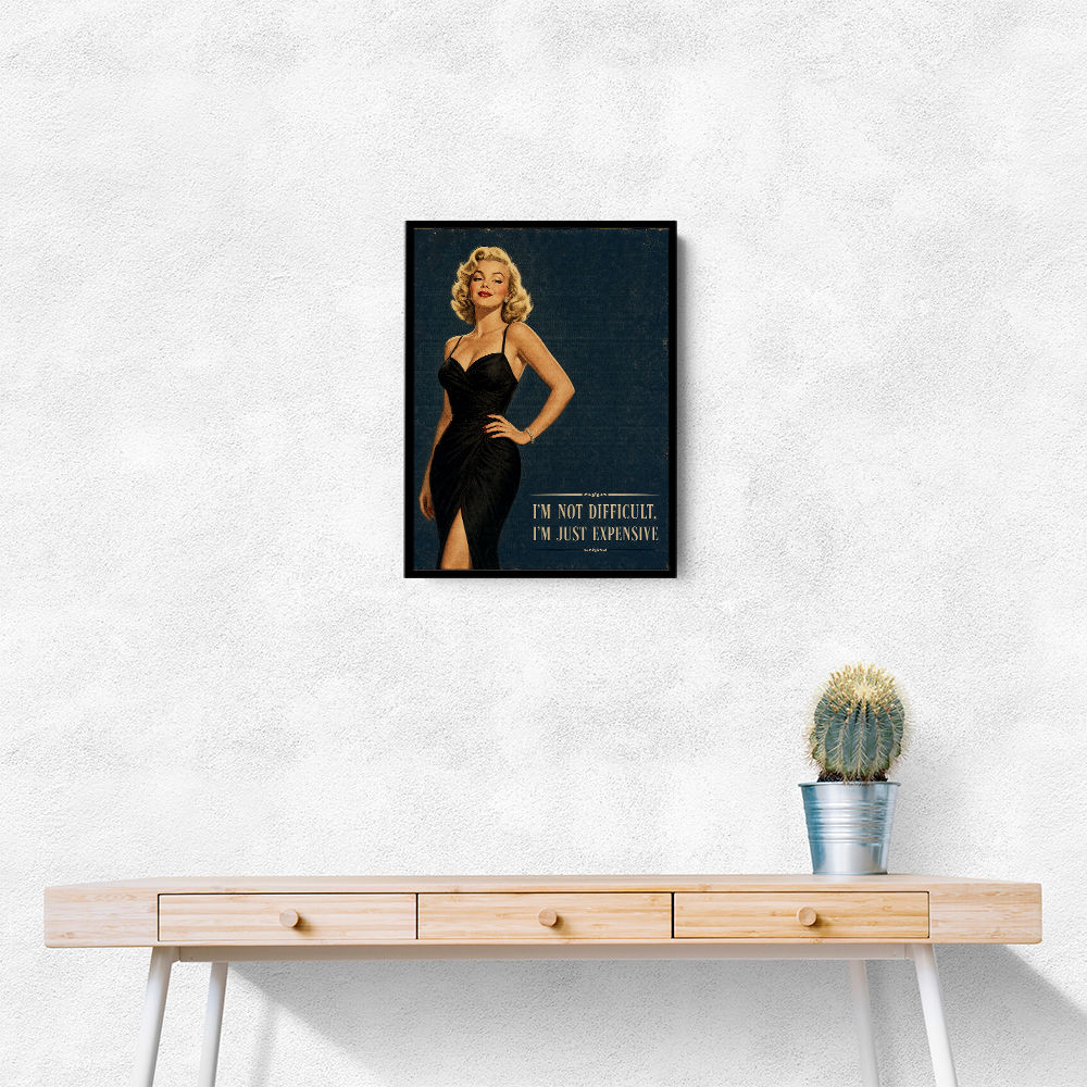 I'm Not Difficult Vintage Glamour Style Wall Art