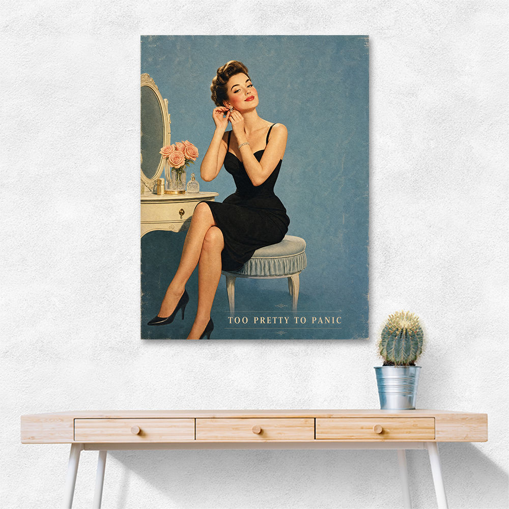 Too Pretty To Panic Vintage Glamour Style Wall Art
