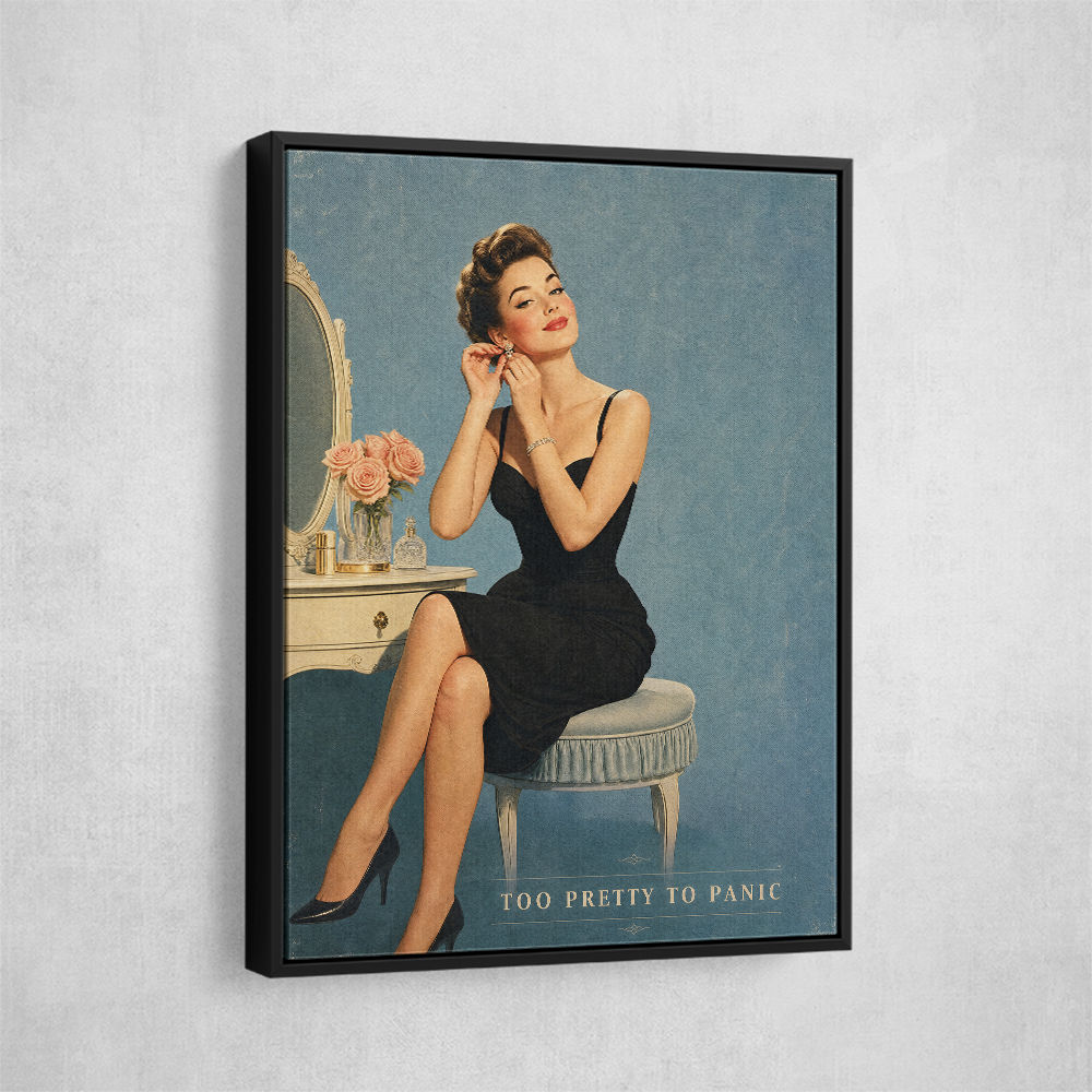 Too Pretty To Panic Vintage Glamour Style Wall Art
