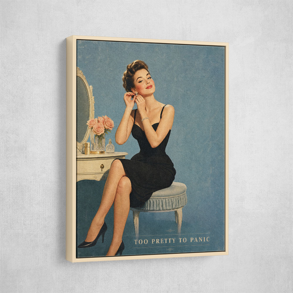 Too Pretty To Panic Vintage Glamour Style Wall Art