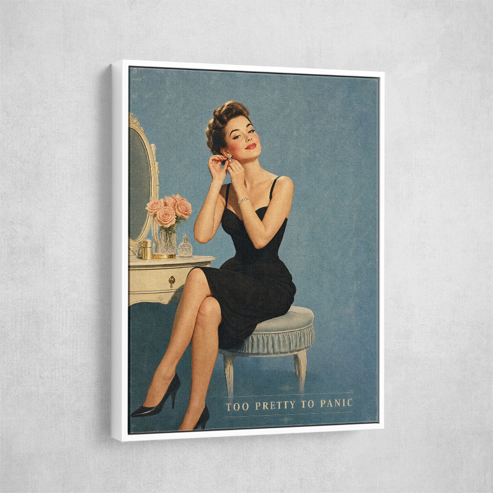 Too Pretty To Panic Vintage Glamour Style Wall Art