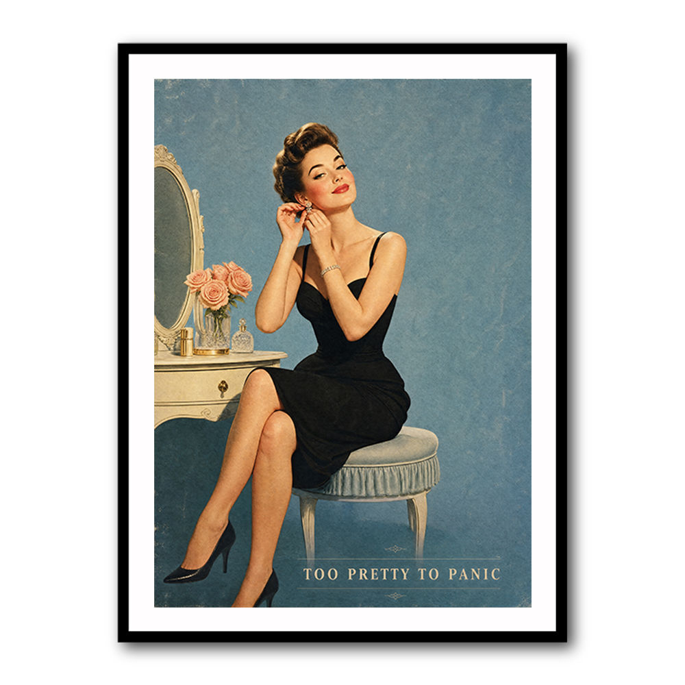 Too Pretty To Panic Vintage Glamour Style Wall Art
