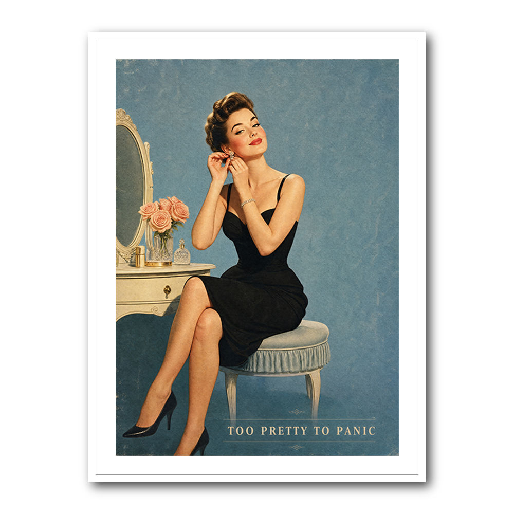 Too Pretty To Panic Vintage Glamour Style Wall Art