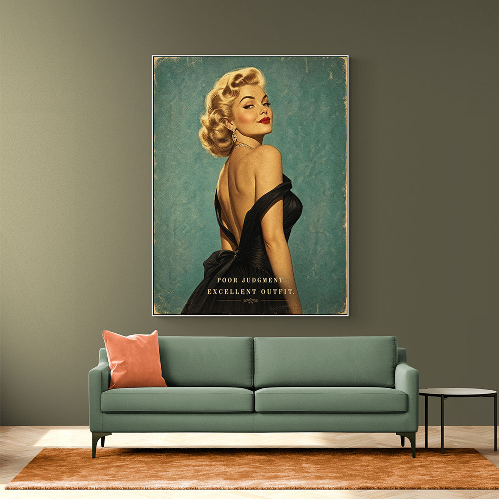 Poor Judgment Excellent Outfit Vintage Glamour Wall Art