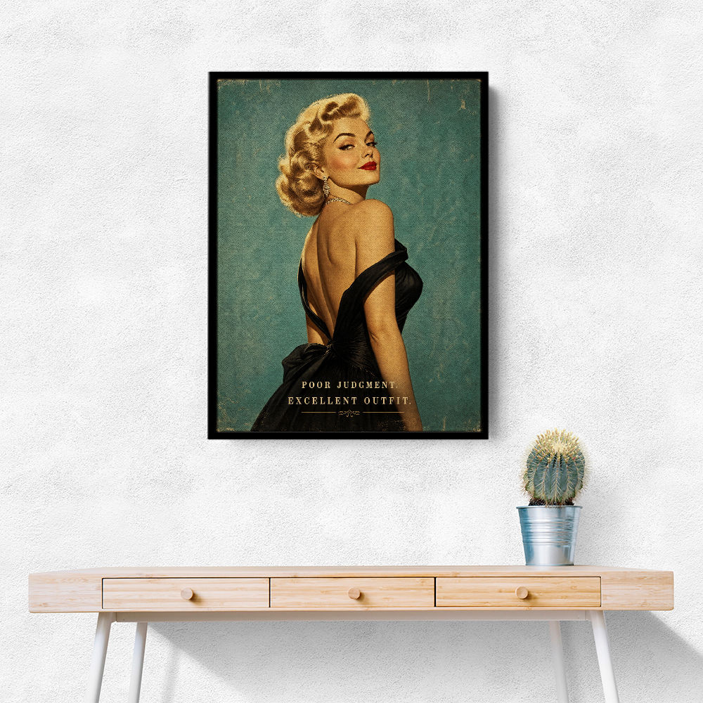 Poor Judgment Excellent Outfit Vintage Glamour Wall Art