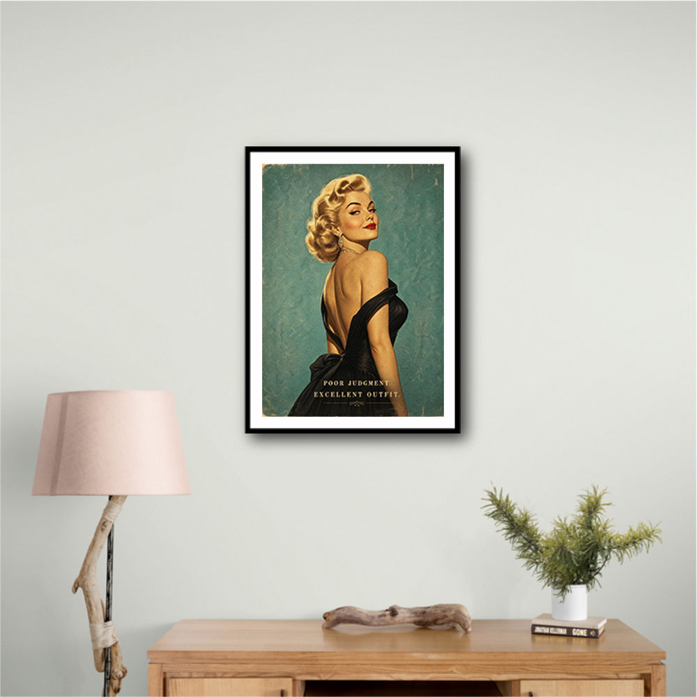 Poor Judgment Excellent Outfit Vintage Glamour Wall Art