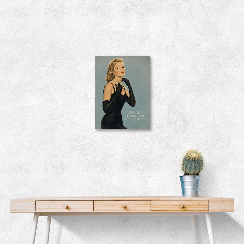 Serving Looks and Low Tolerance Vintage Glamour Wall Art