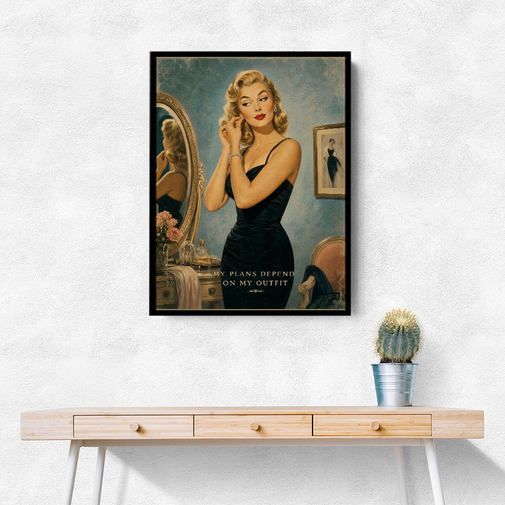My Plans Depend On My Outfit Vintage Glamour Wall Art