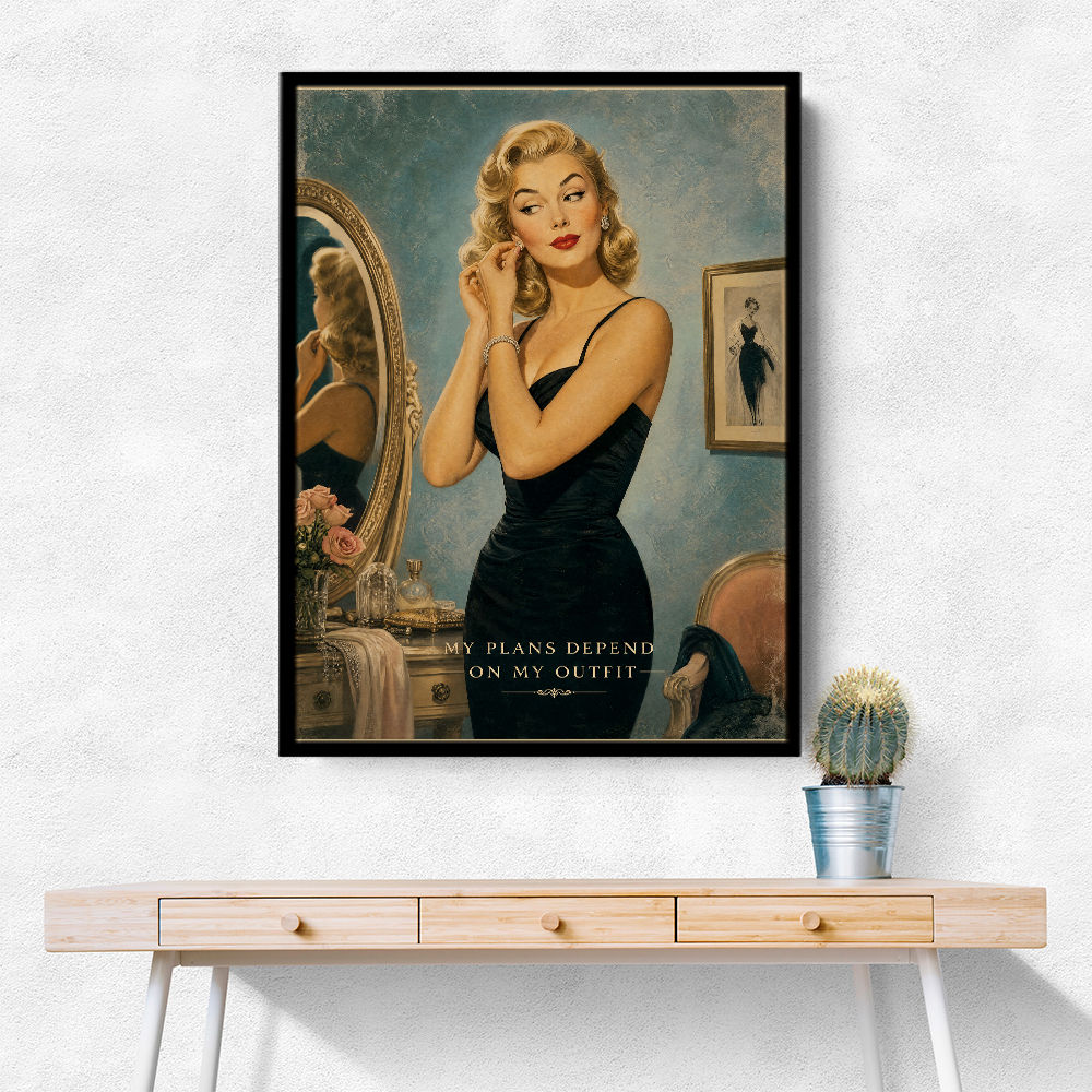 My Plans Depend On My Outfit Vintage Glamour Wall Art