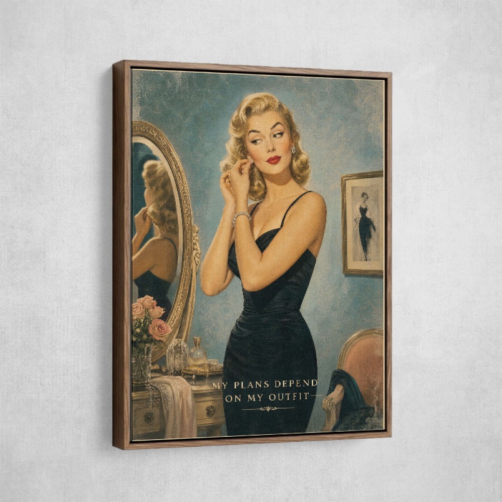 My Plans Depend On My Outfit Vintage Glamour Wall Art