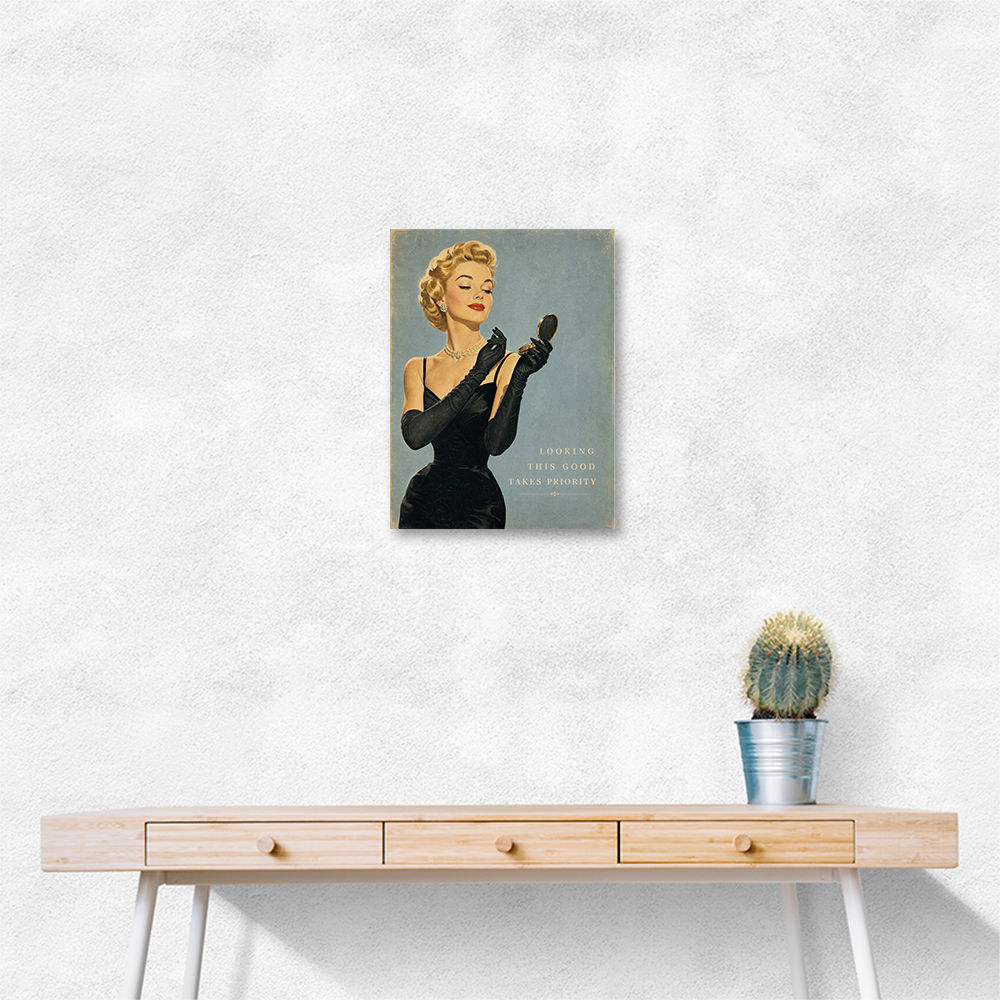 Looking This Good Vintage Glamour Wall Art