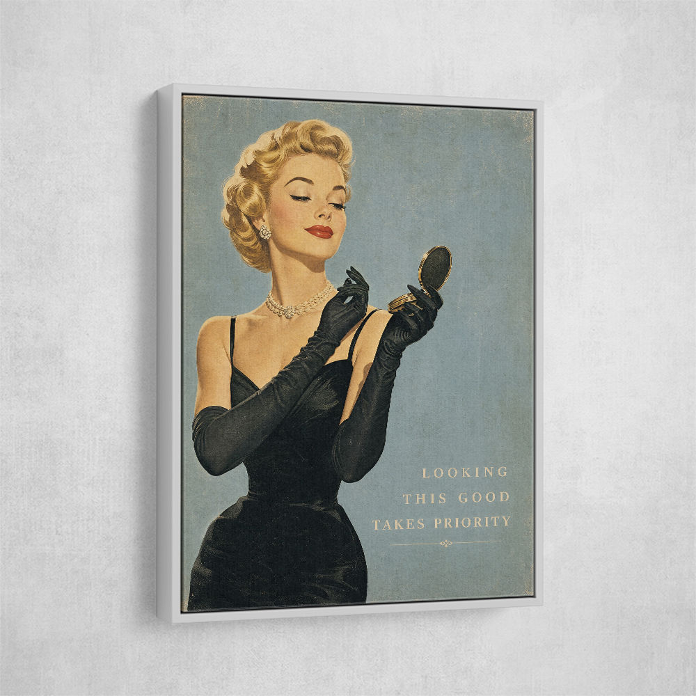 Looking This Good Vintage Glamour Wall Art