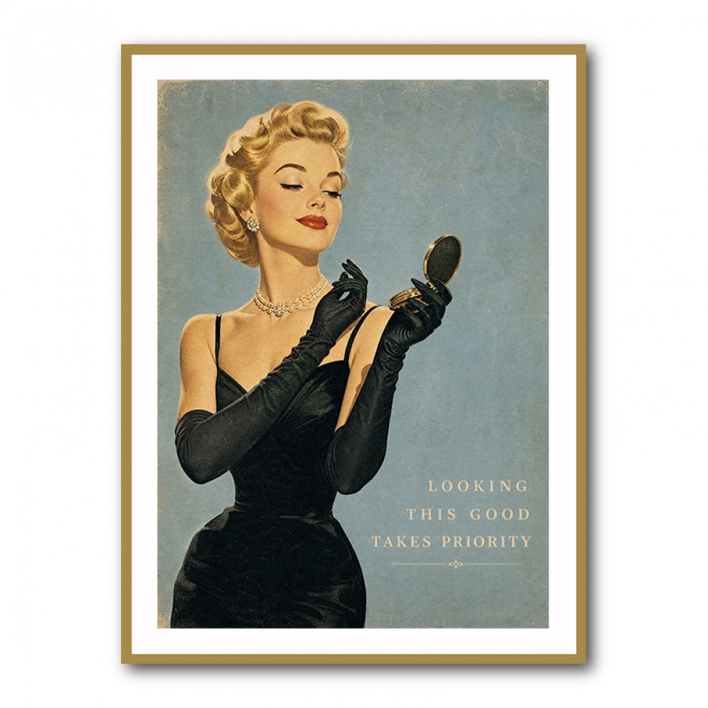 Looking This Good Vintage Glamour Wall Art
