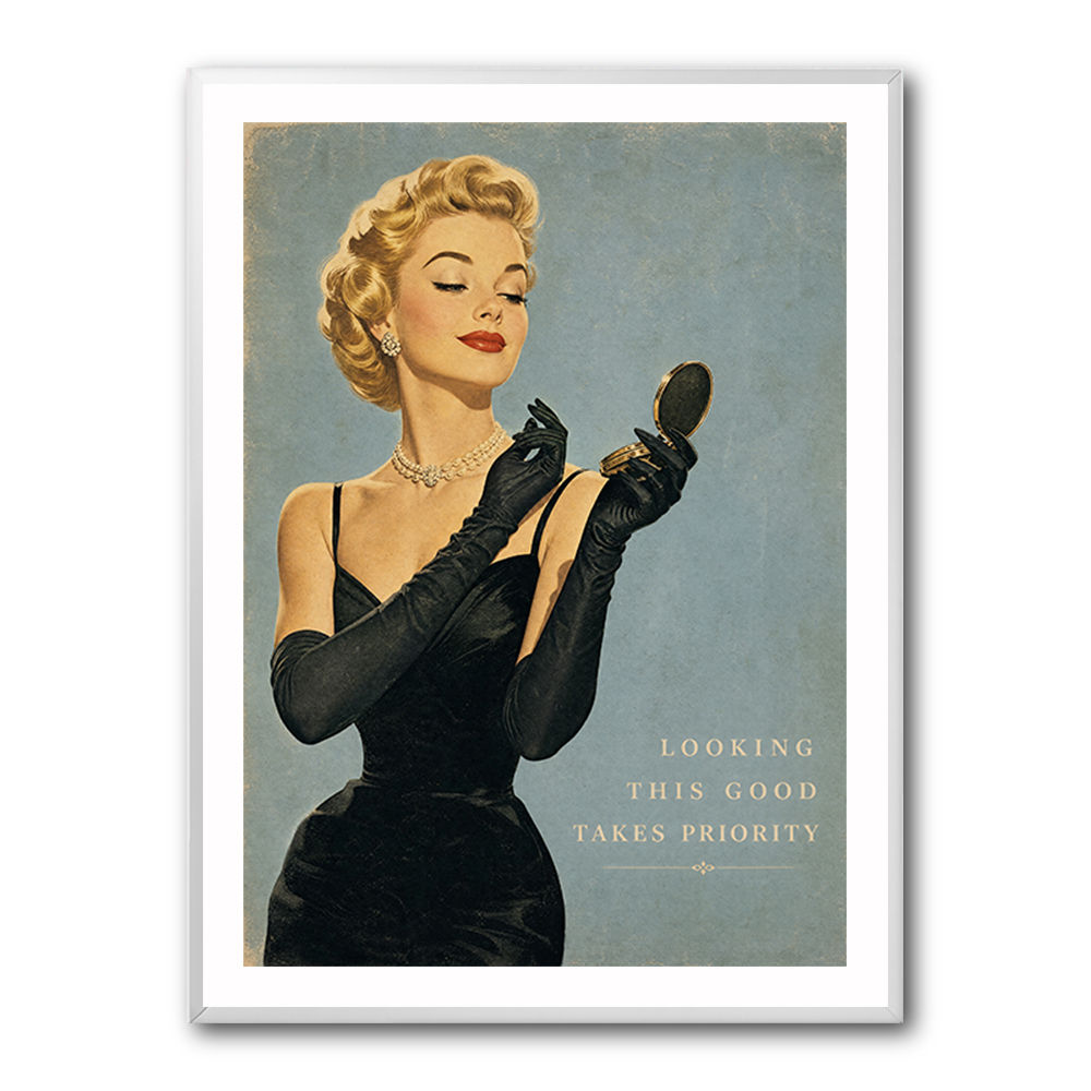 Looking This Good Vintage Glamour Wall Art