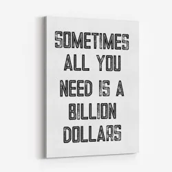 Billion Dollars